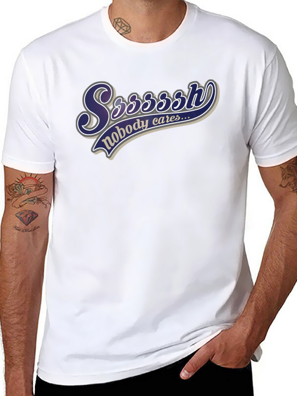 Ssssssh Nobody Cares Black T-Shirt