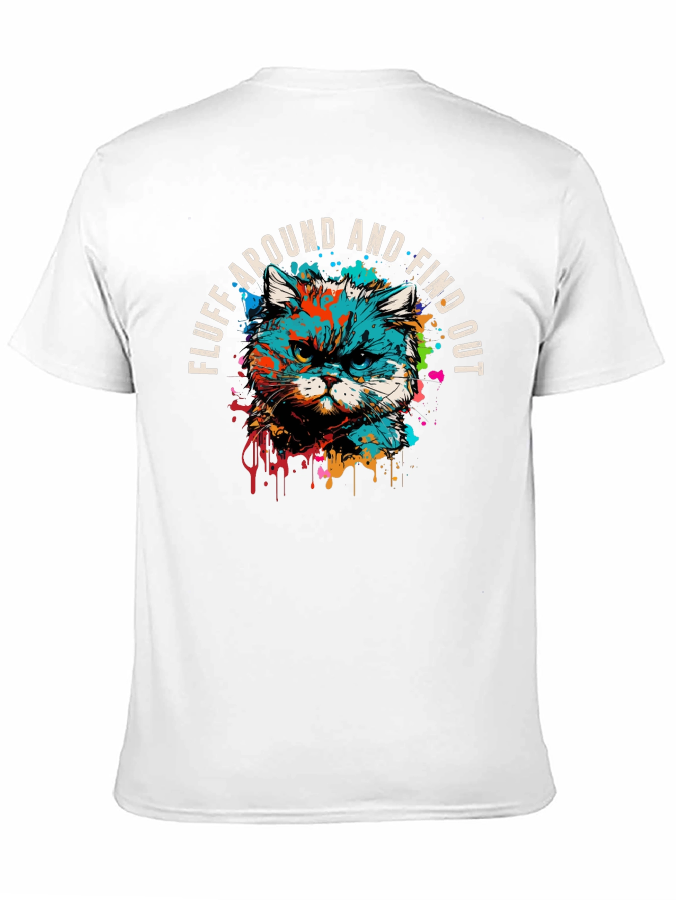 Fluff Around and Find Out Graphic Tee