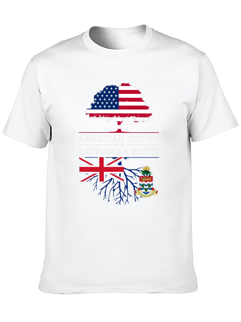 American Grown with Caymanian Roots T-Shirt