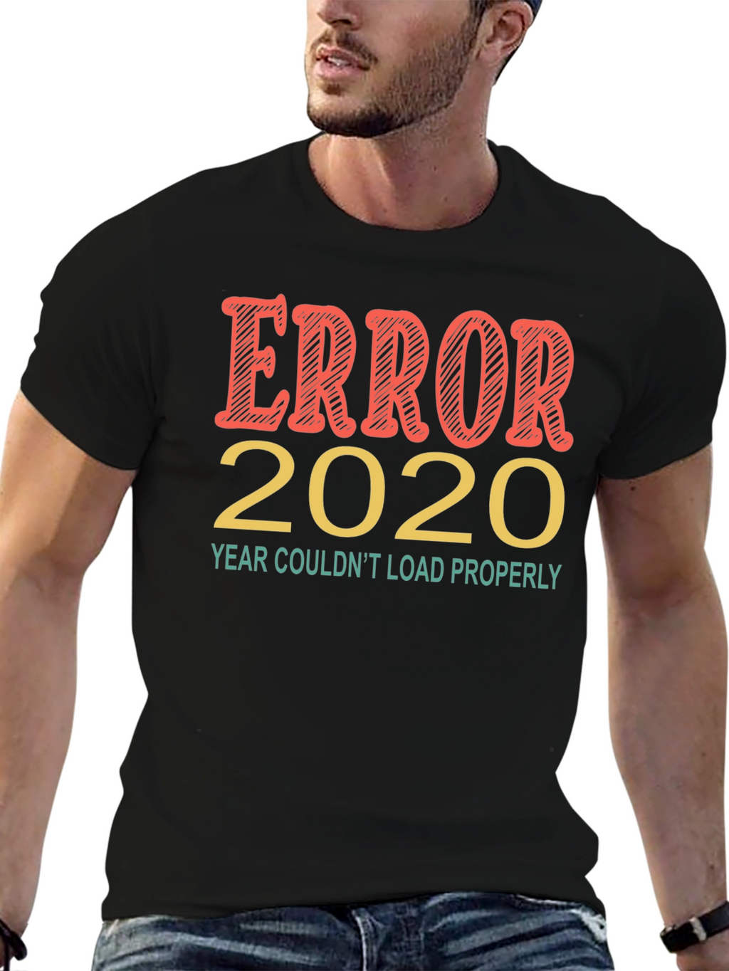 Error 2020 Funny Graphic Tee