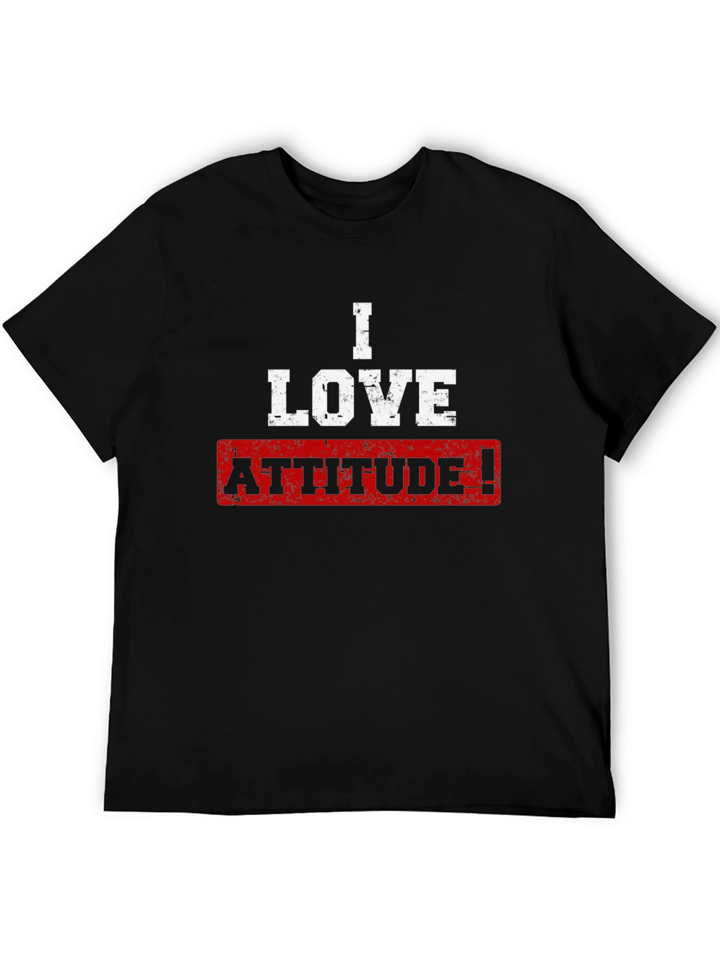 I Love Attitude! Graphic T-Shirt
