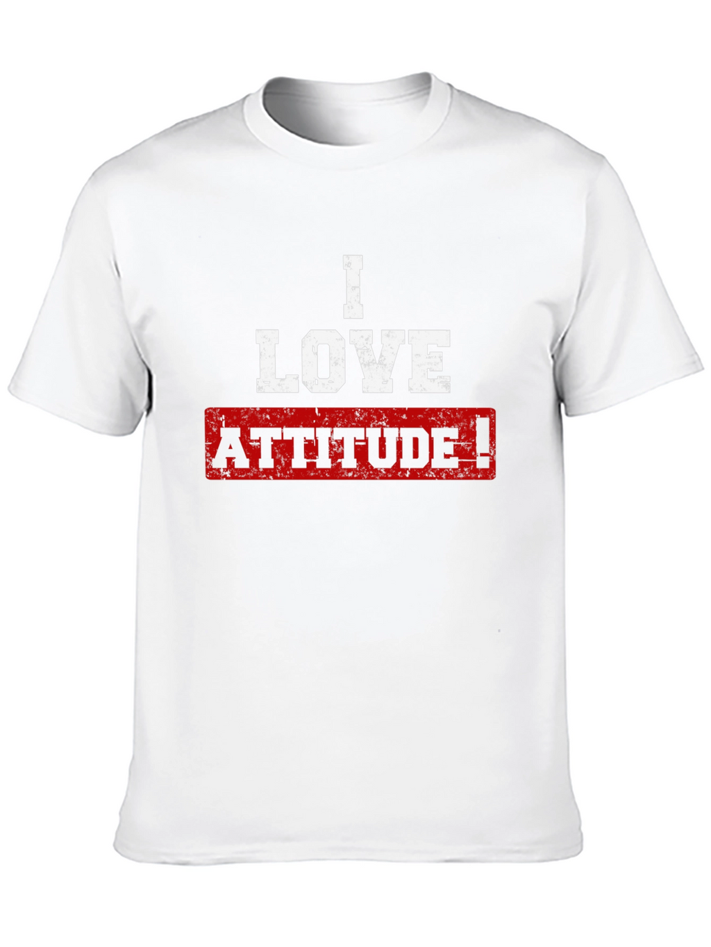 I Love Attitude! Graphic T-Shirt