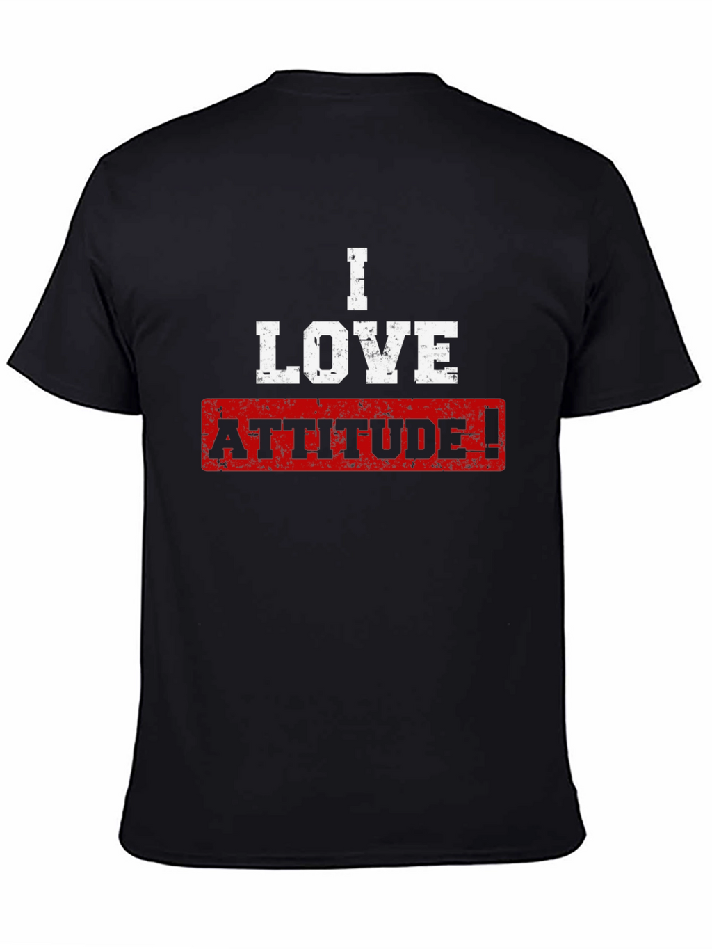 I Love Attitude! Graphic T-Shirt