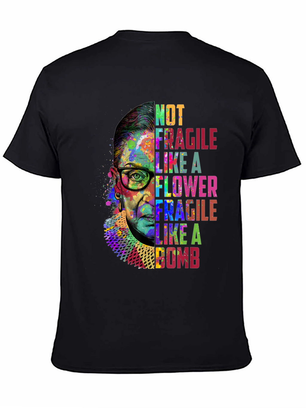 RBG Not Fragile Graphic T-Shirt