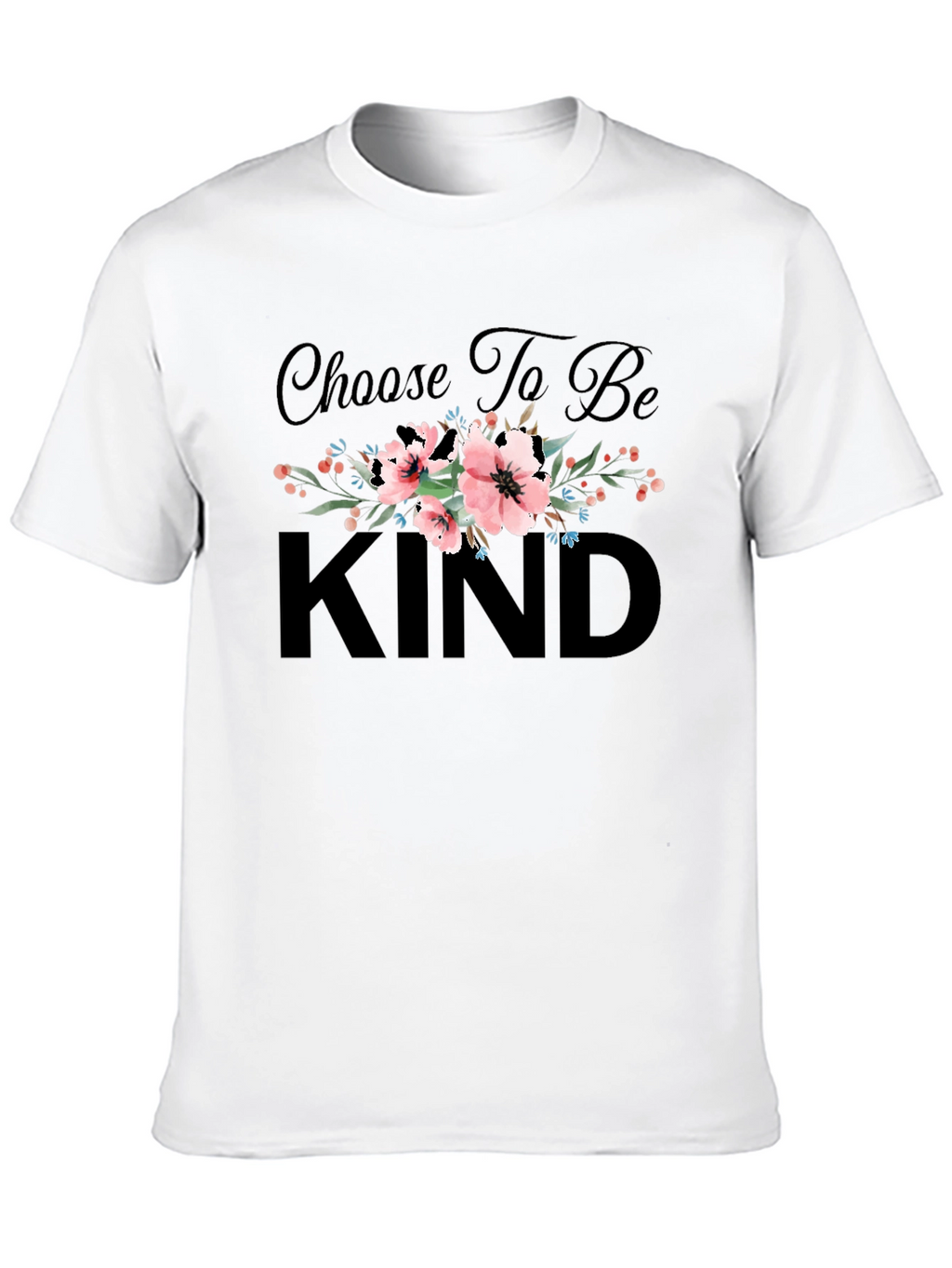 Choose To Be Kind Floral T-Shirt