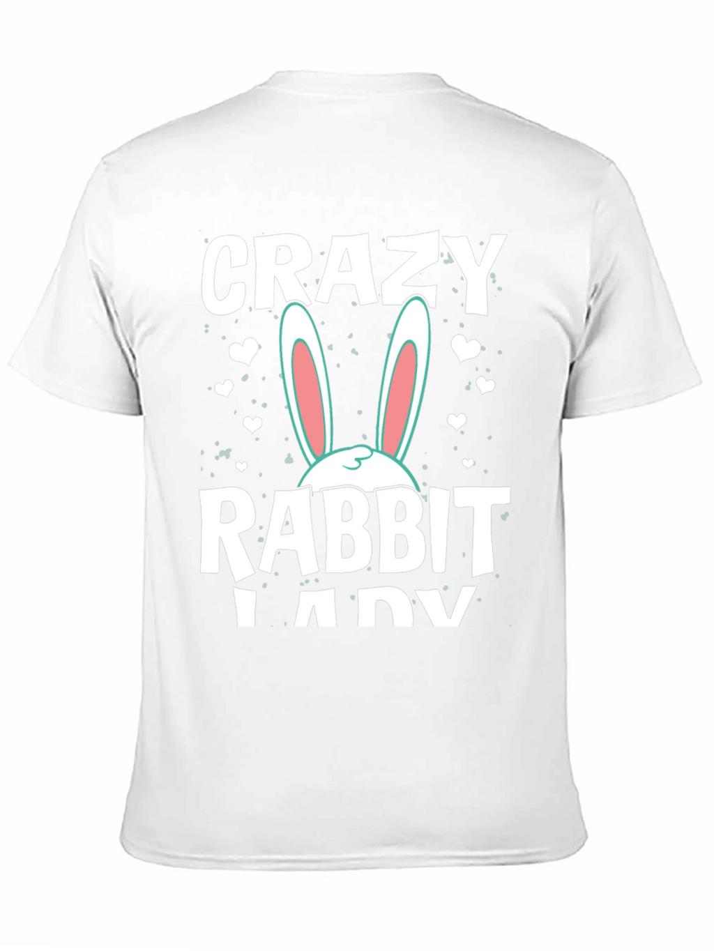 Crazy Rabbit Lady Graphic T-Shirt