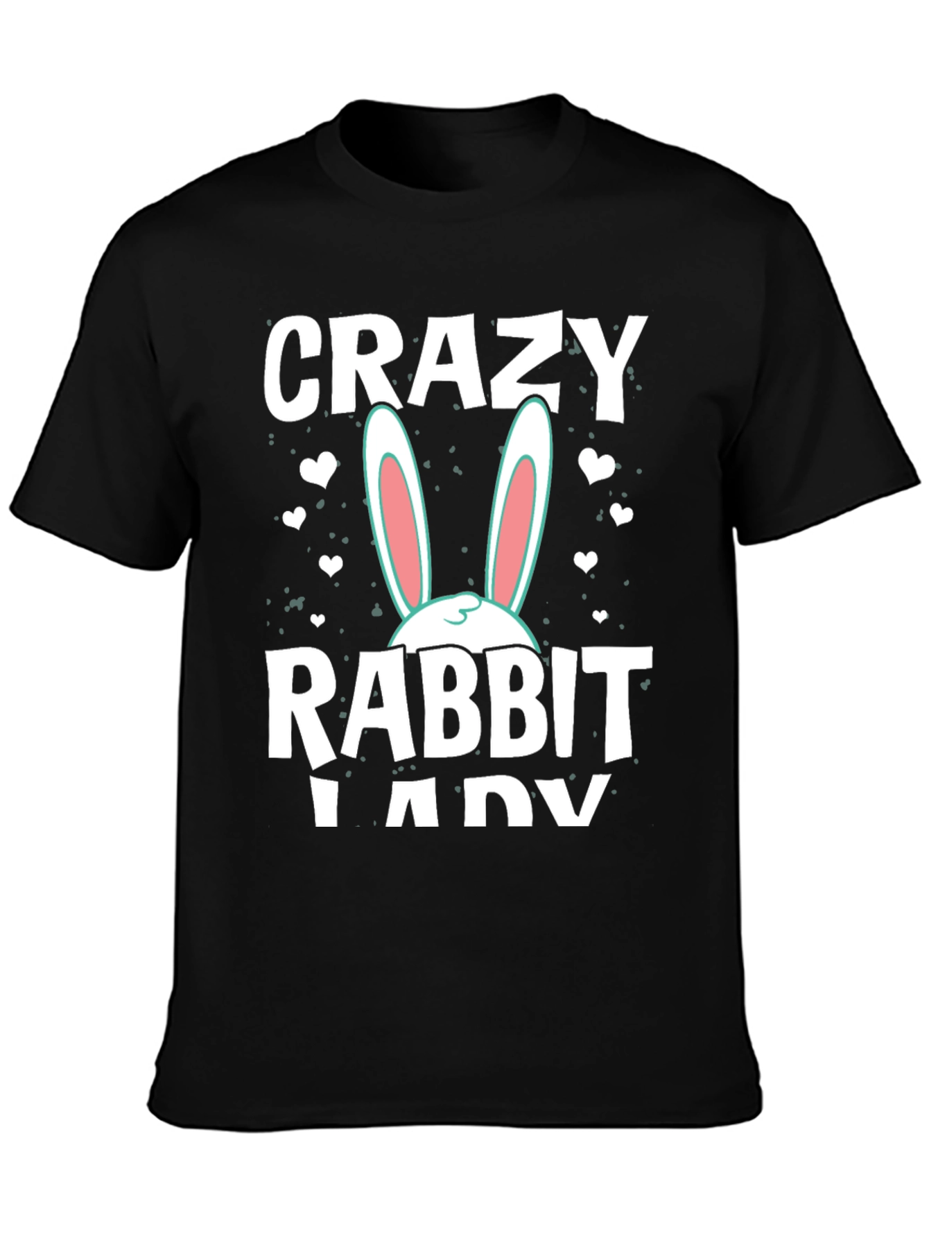 Crazy Rabbit Lady Graphic T-Shirt