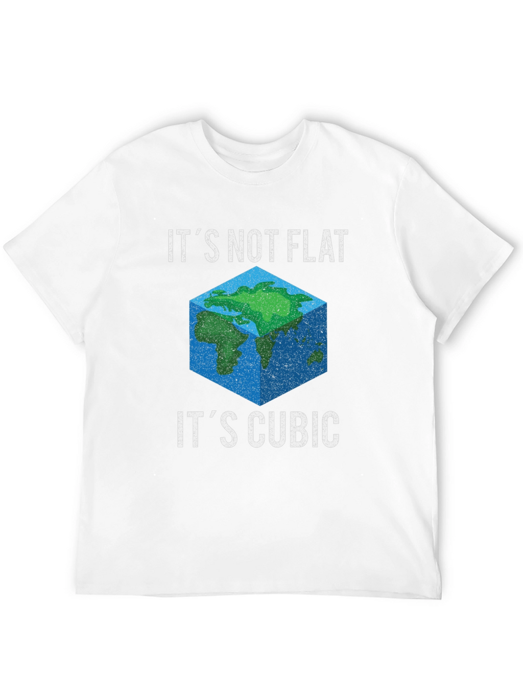 Cubic Earth Graphic Tee - Funny Flat Earth Alternative