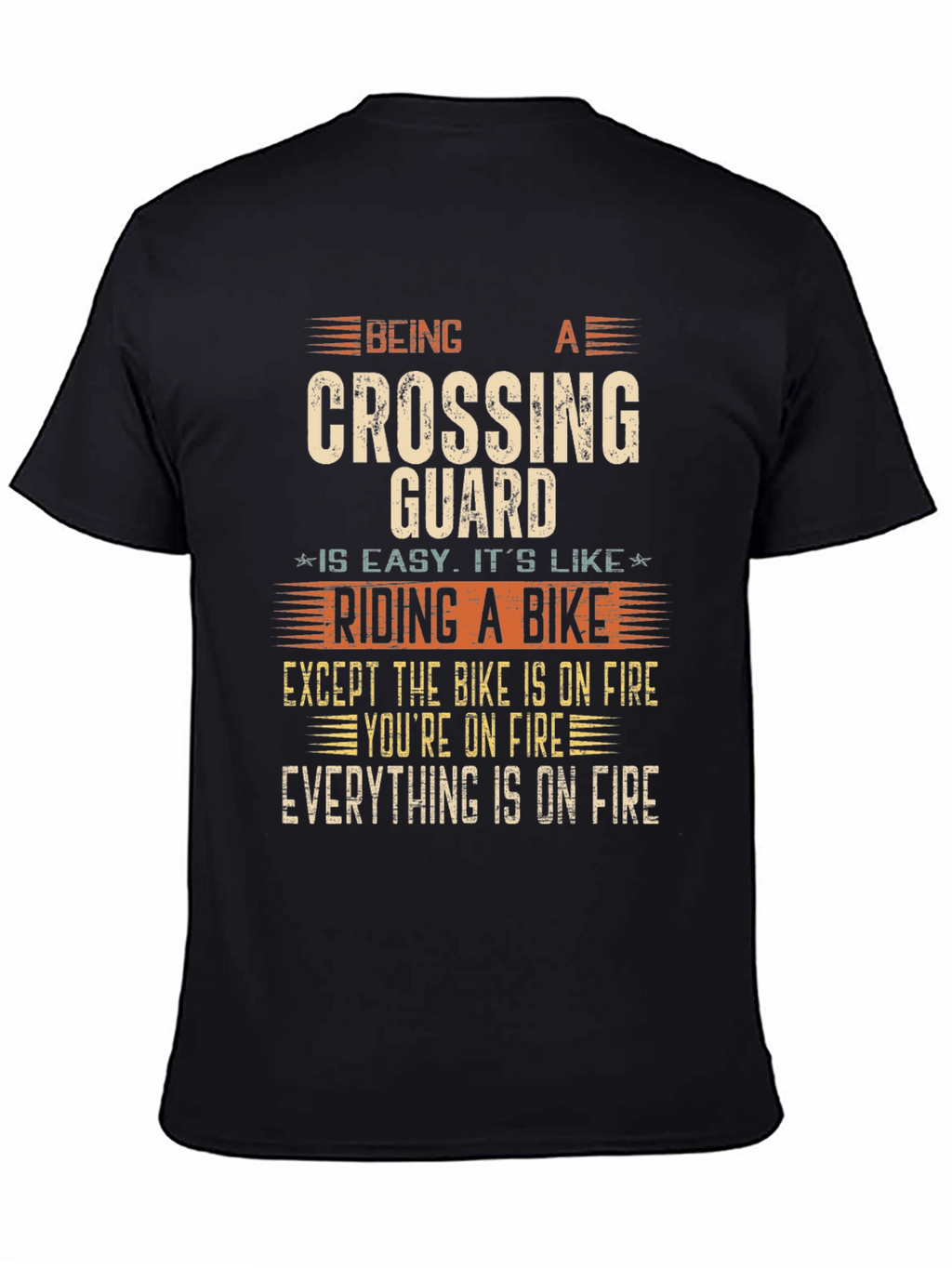 Funny Crossing Guard T-Shirt - On Fire Bike