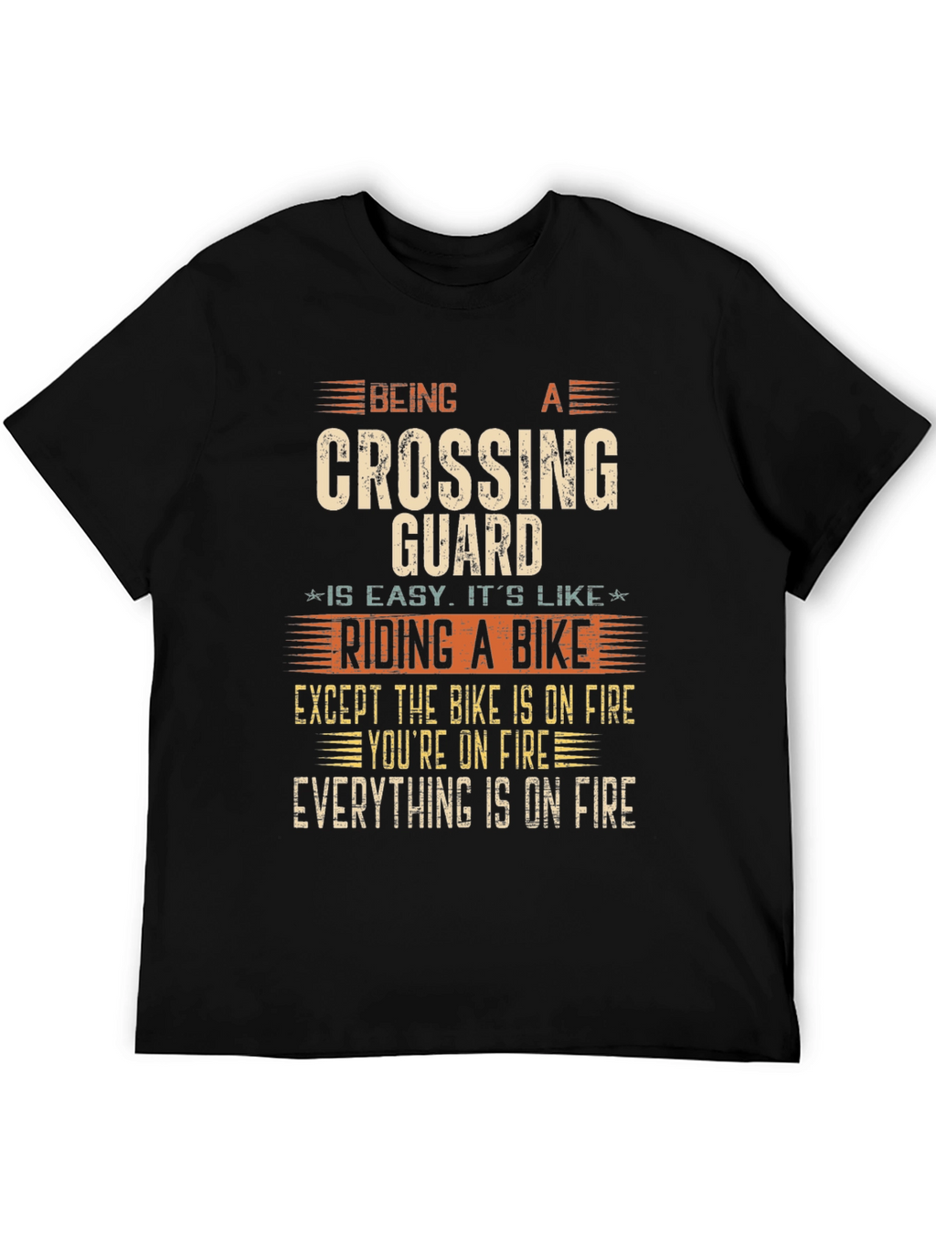 Funny Crossing Guard T-Shirt - On Fire Bike