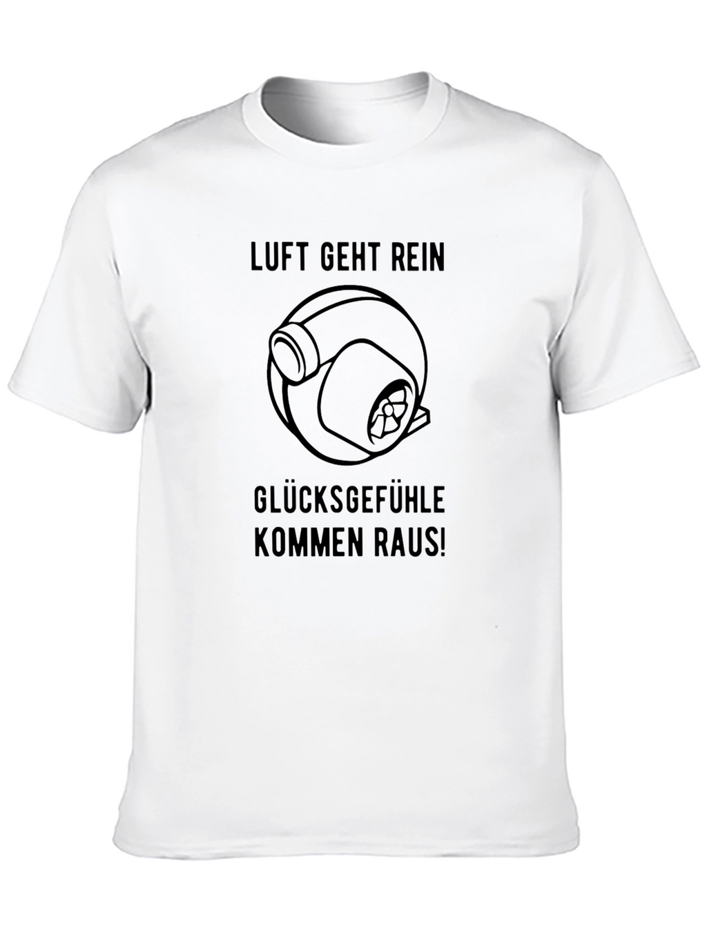 Luft Geht Rein T-Shirt - Turbo Boost Fun