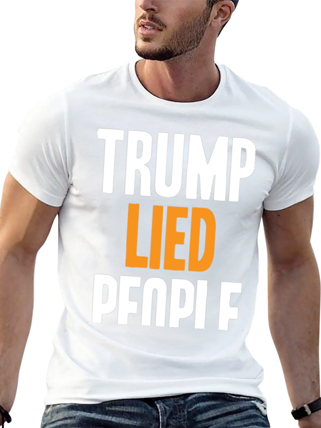 Trump Lied People Graphic T-Shirt