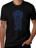 I Love Push Ups Graphic T-Shirt
