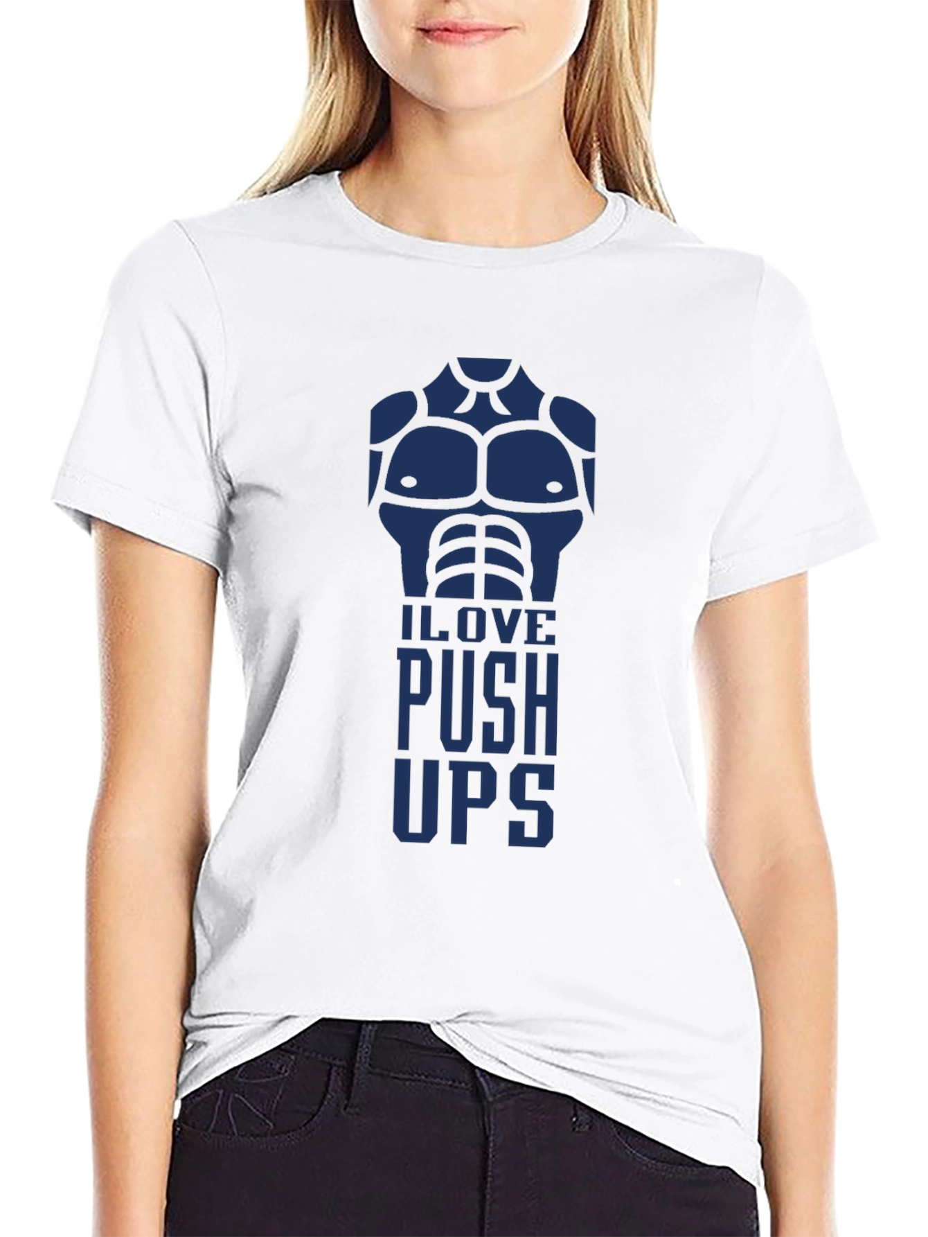 I Love Push Ups Graphic T-Shirt