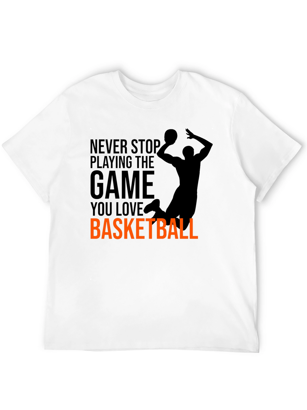 Basketball Graphic Tee - Never Stop Playing