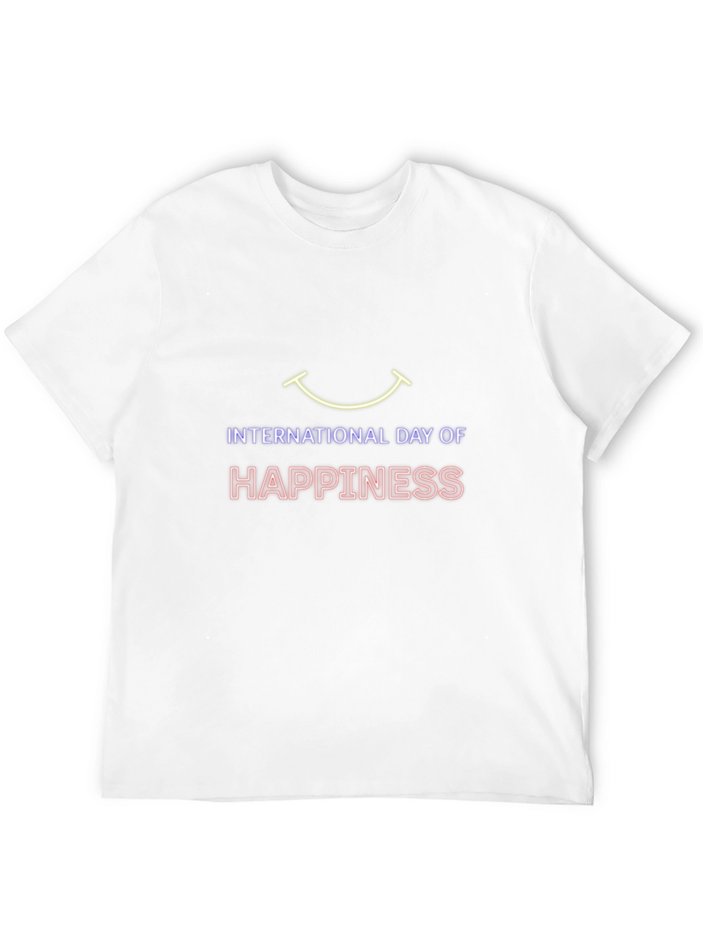 International Day Of Happiness T-Shirt