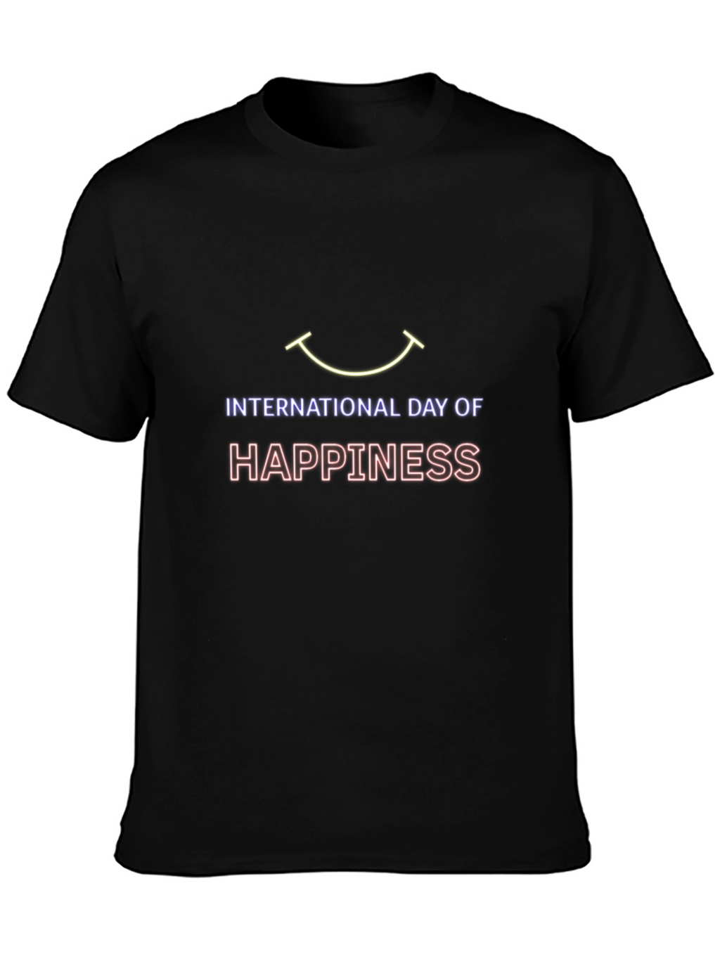 International Day Of Happiness T-Shirt