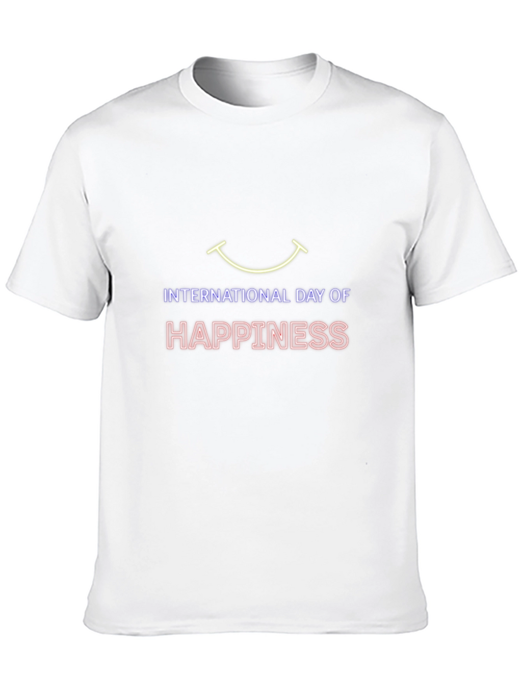 International Day Of Happiness T-Shirt