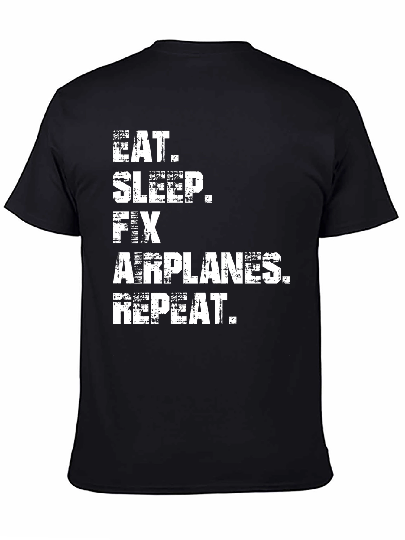 Eat Sleep Fix Airplanes Repeat Black T-Shirt