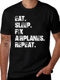 Eat Sleep Fix Airplanes Repeat Black T-Shirt