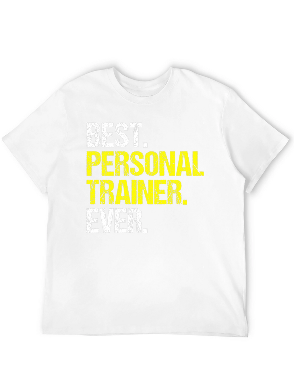 Best Personal Trainer Ever Graphic T-Shirt