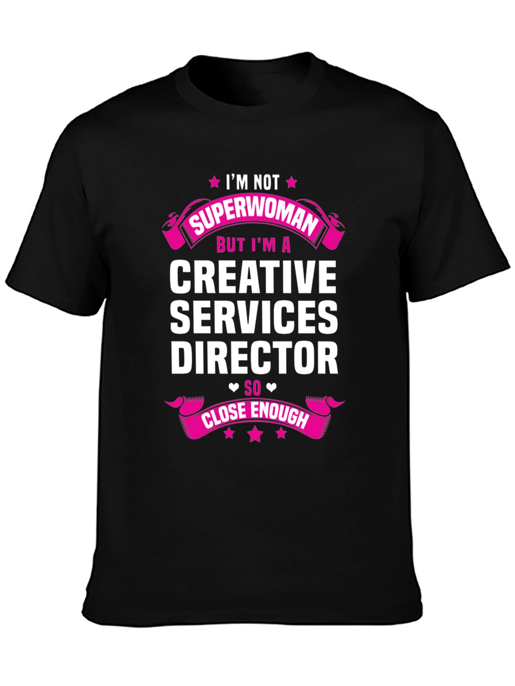 Creative Services Director Superwoman T-Shirt
