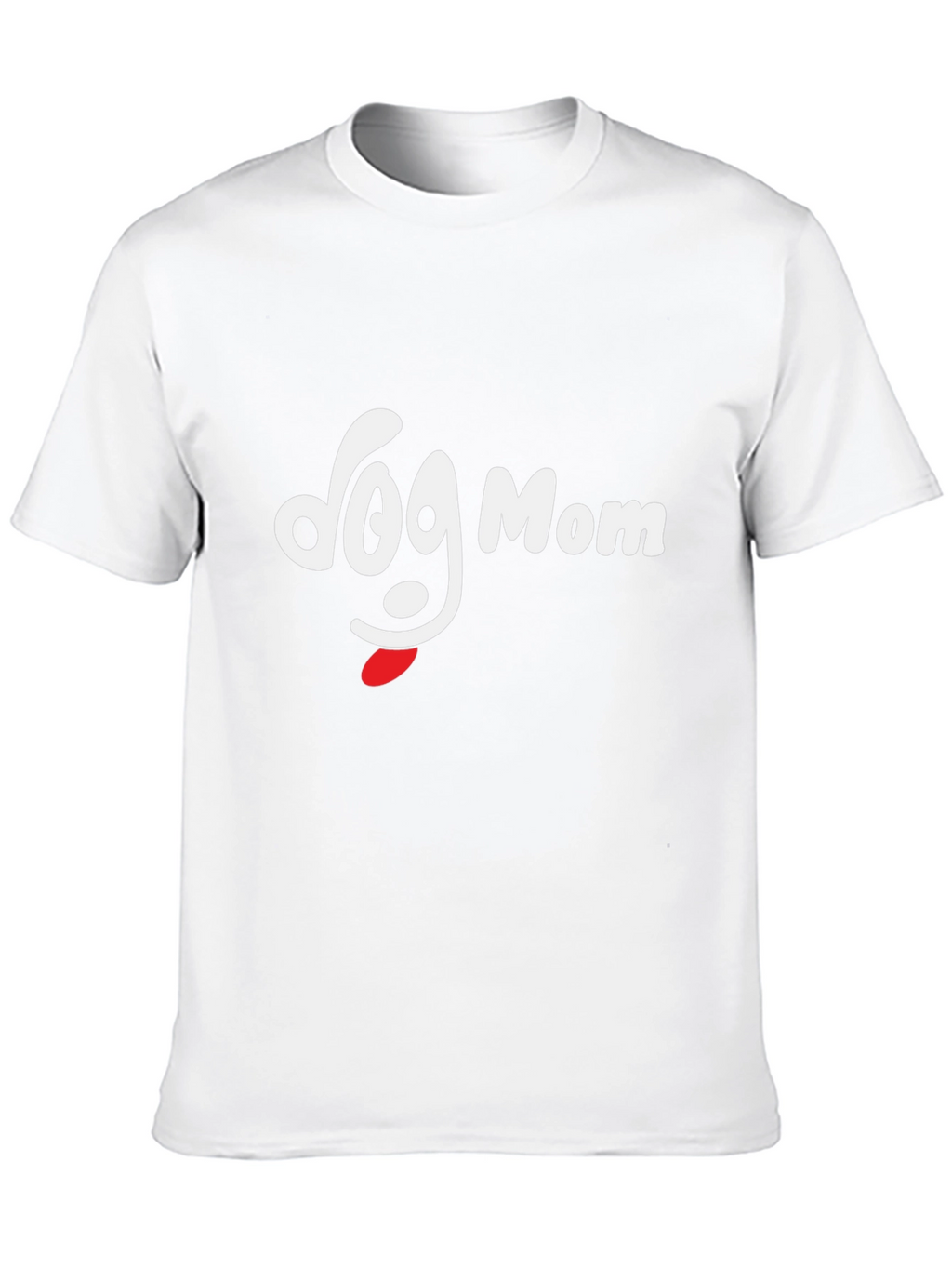 Dog Mom T-Shirt - Cute Pet Lover Tee