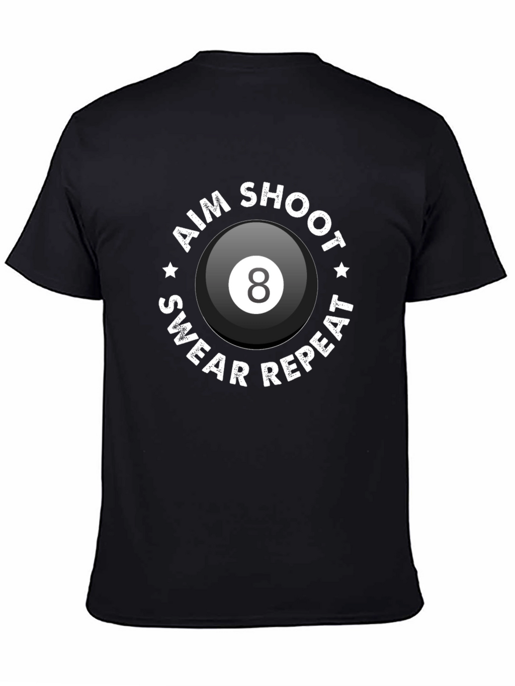 Aim Shoot Swear Repeat Eight Ball Graphic Tee