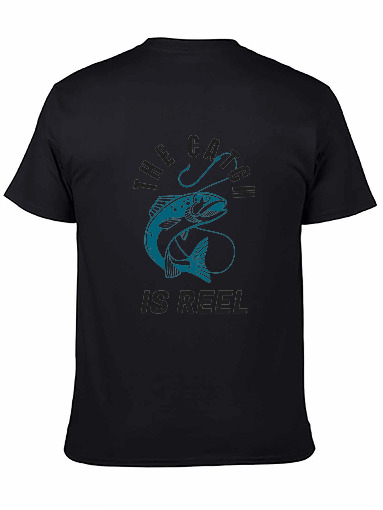 Catch is Reel Fishing Graphic Tee