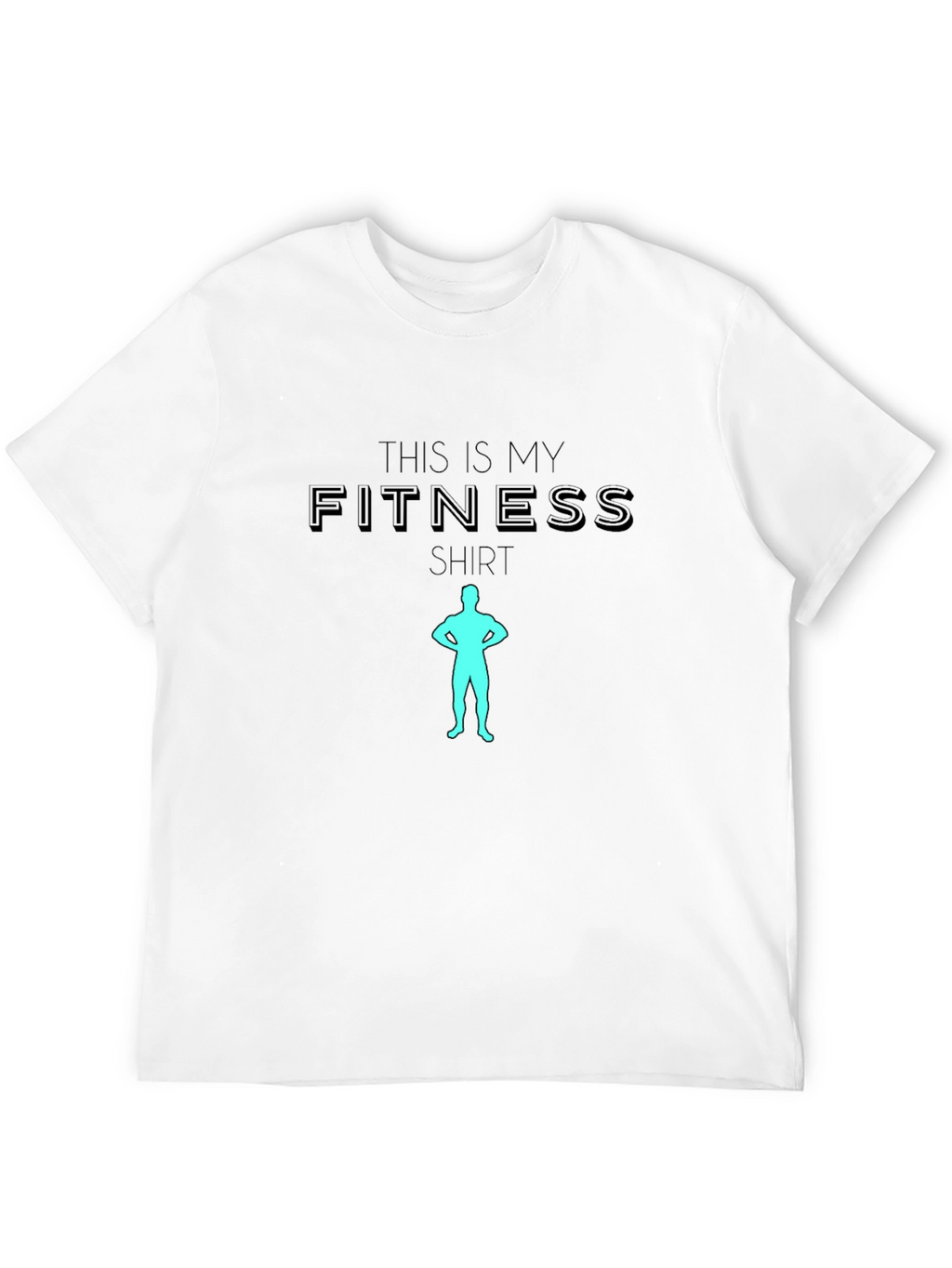 Fitness Shirt - This Is My Fitness Shirt