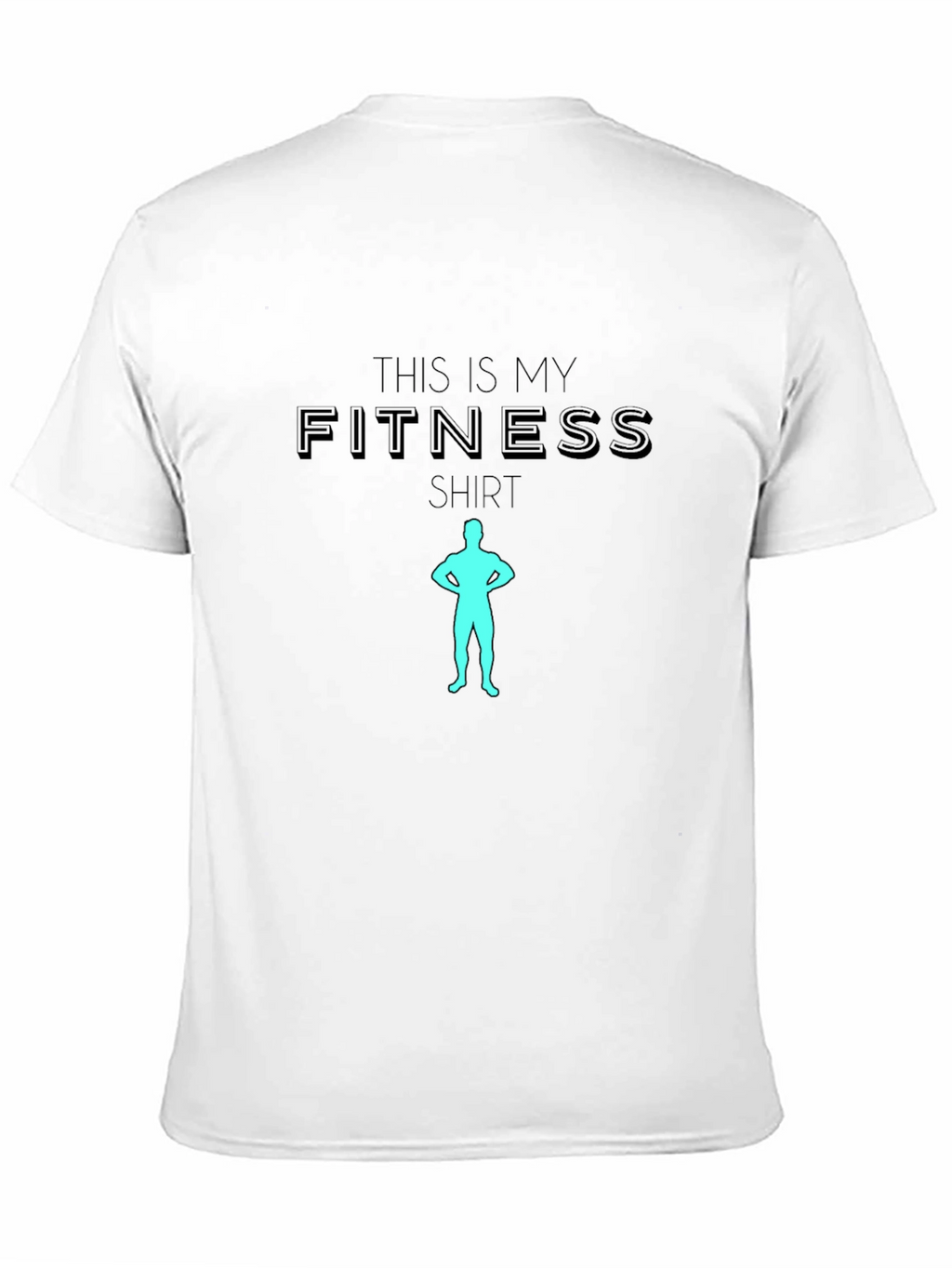 Fitness Shirt - This Is My Fitness Shirt