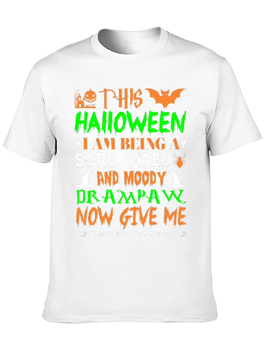 Halloween Sore Tired Drampaw T-Shirt