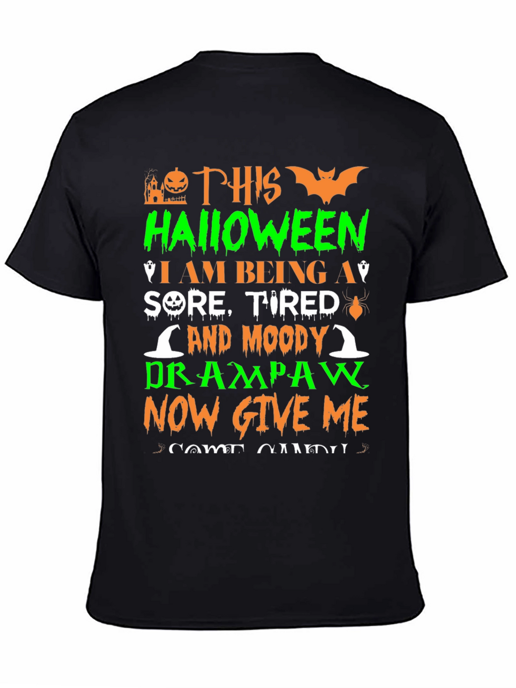 Halloween Sore Tired Drampaw T-Shirt