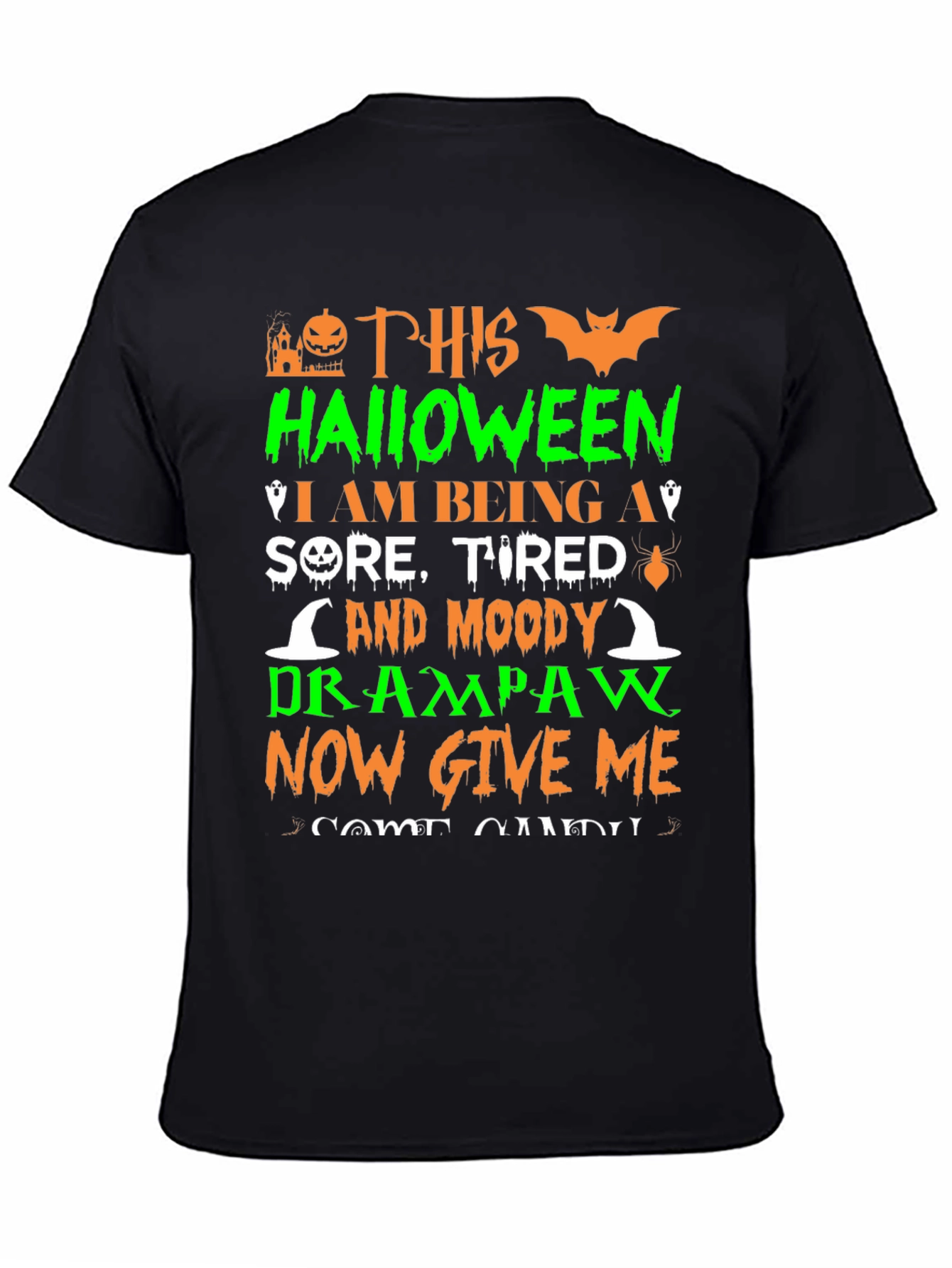 Halloween Sore Tired Drampaw T-Shirt