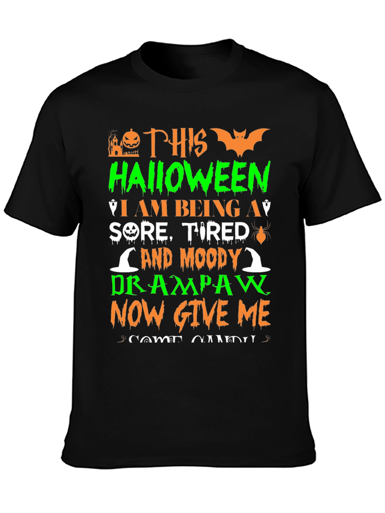 Halloween Sore Tired Drampaw T-Shirt