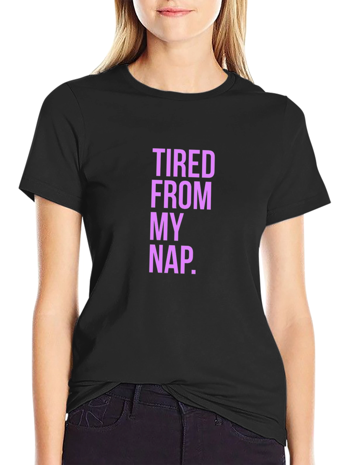 Tired From My Nap Funny Graphic T-Shirt