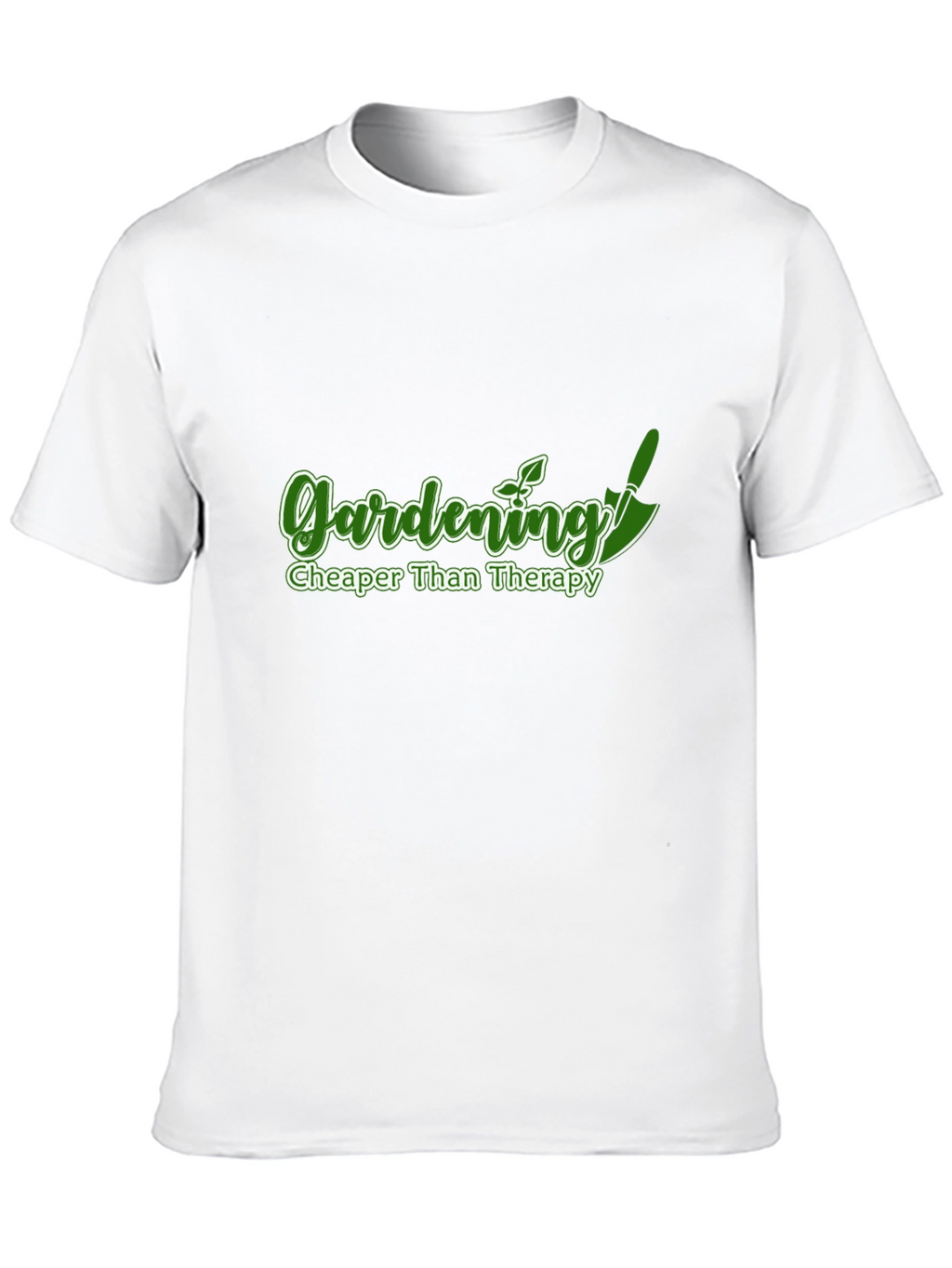 Gardening Cheaper Than Therapy T-Shirt