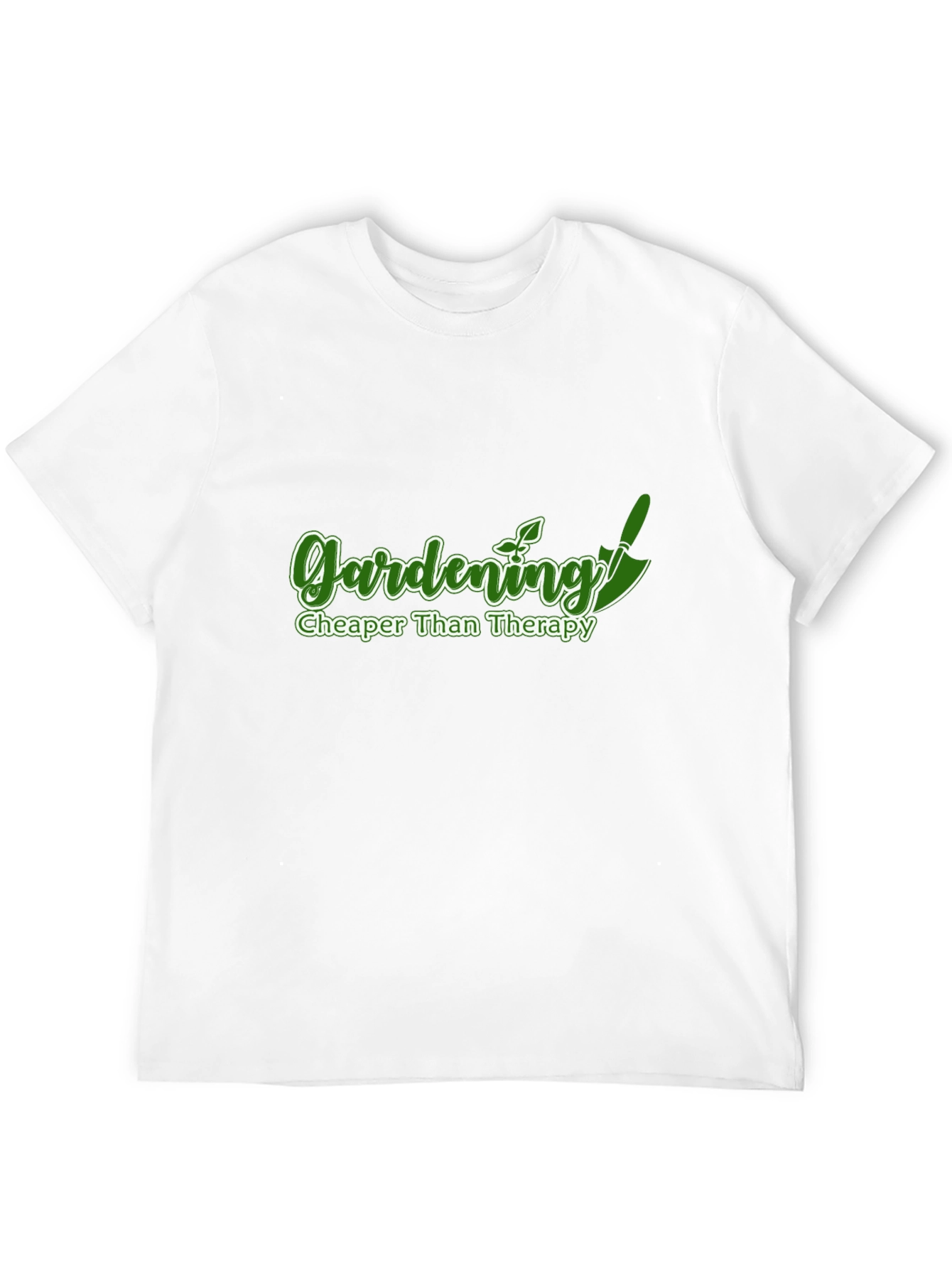 Gardening Cheaper Than Therapy T-Shirt