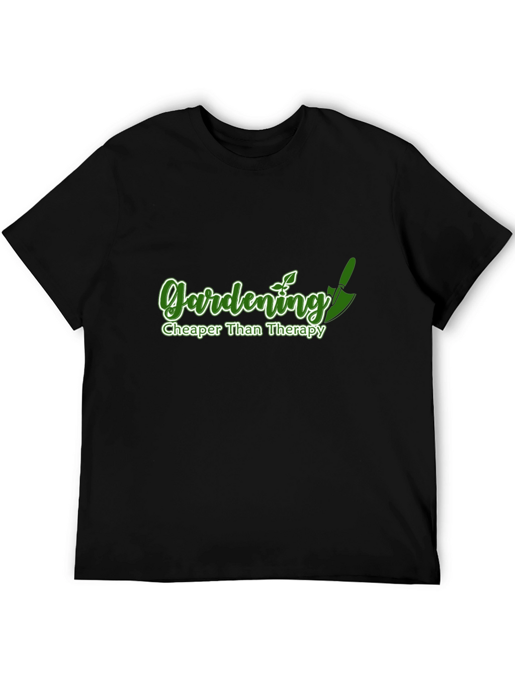 Gardening Cheaper Than Therapy T-Shirt
