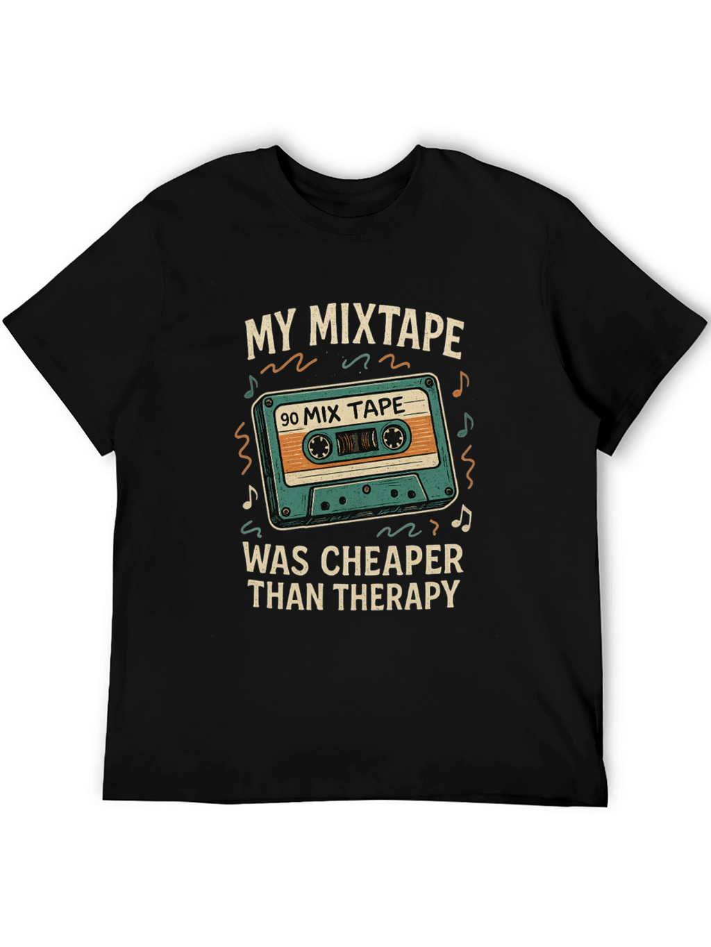 My Mixtape Cheaper Than Therapy Black T-Shirt