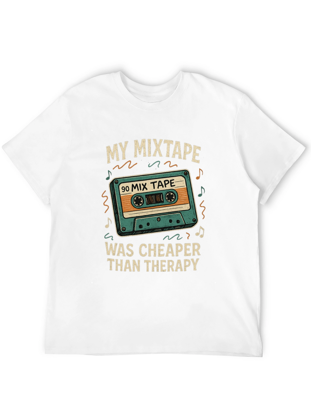 My Mixtape Cheaper Than Therapy Black T-Shirt