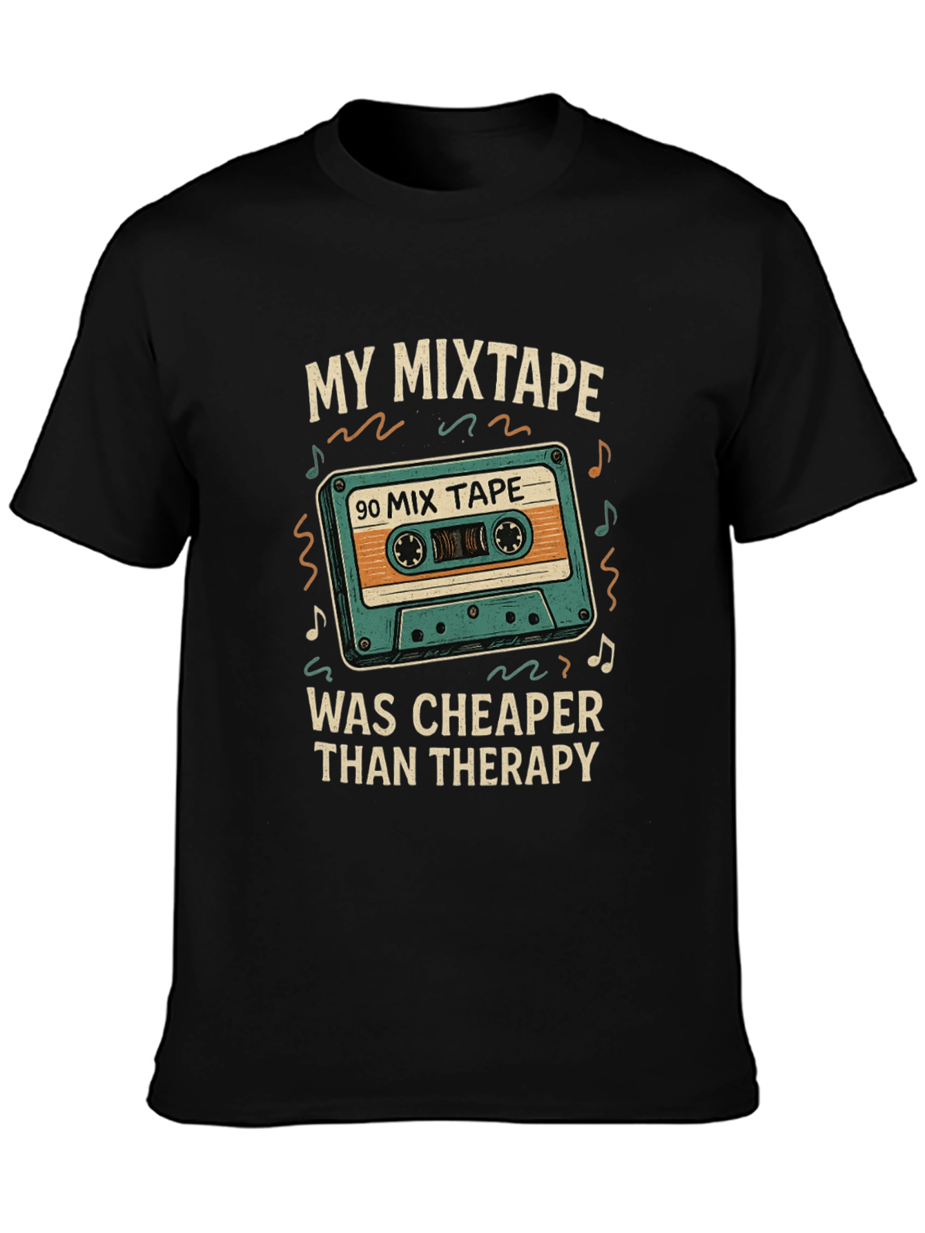 My Mixtape Cheaper Than Therapy Black T-Shirt