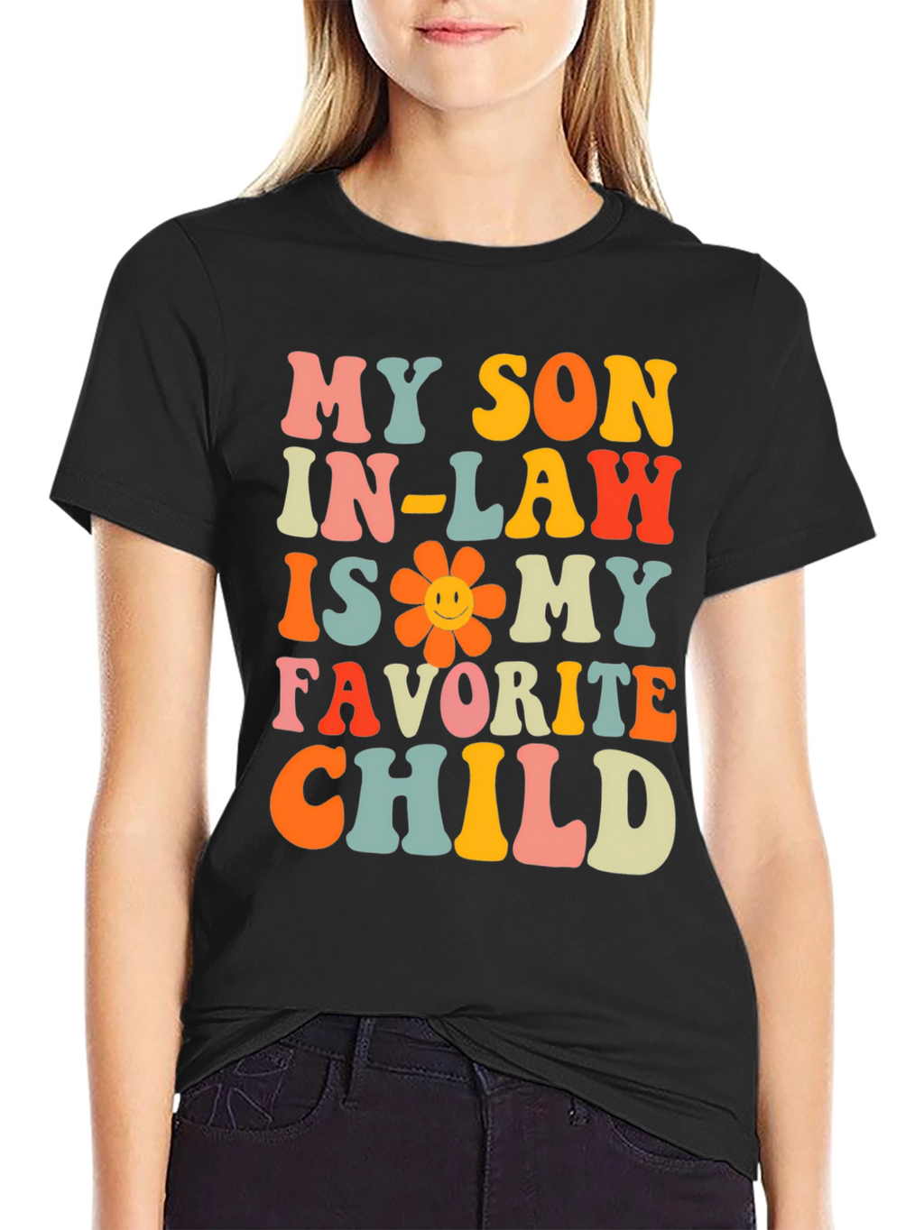My Son In-Law is My Favorite Child T-Shirt