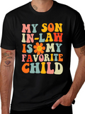 My Son In-Law is My Favorite Child T-Shirt