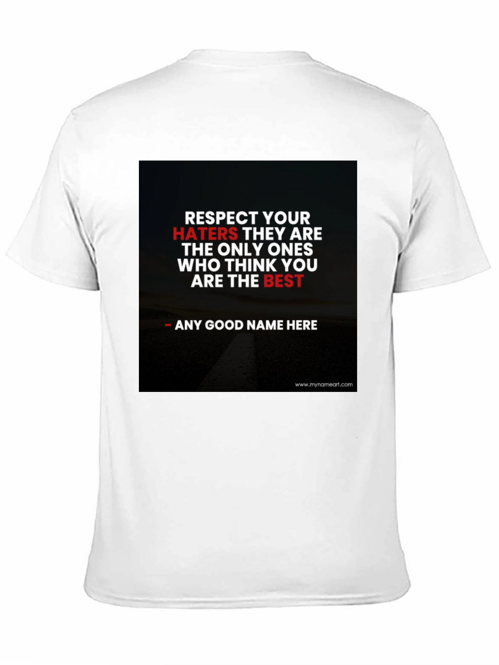 Respect Your Haters Graphic Tee