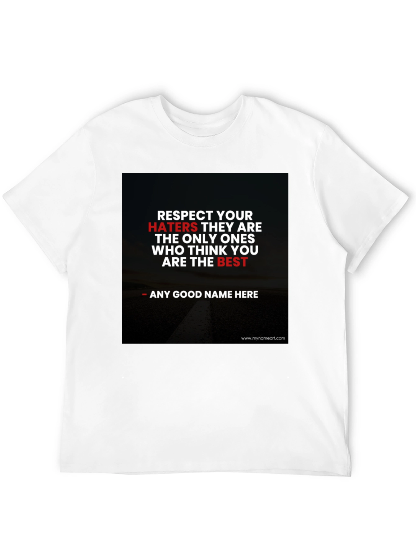 Respect Your Haters Graphic Tee