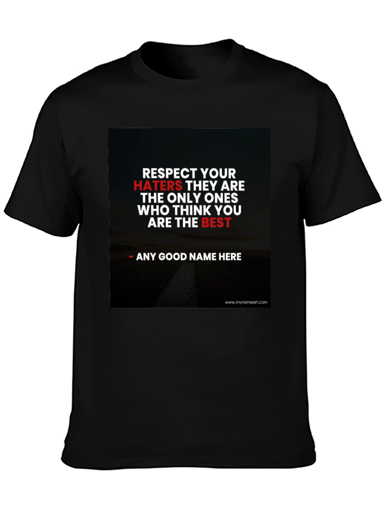 Respect Your Haters Graphic Tee