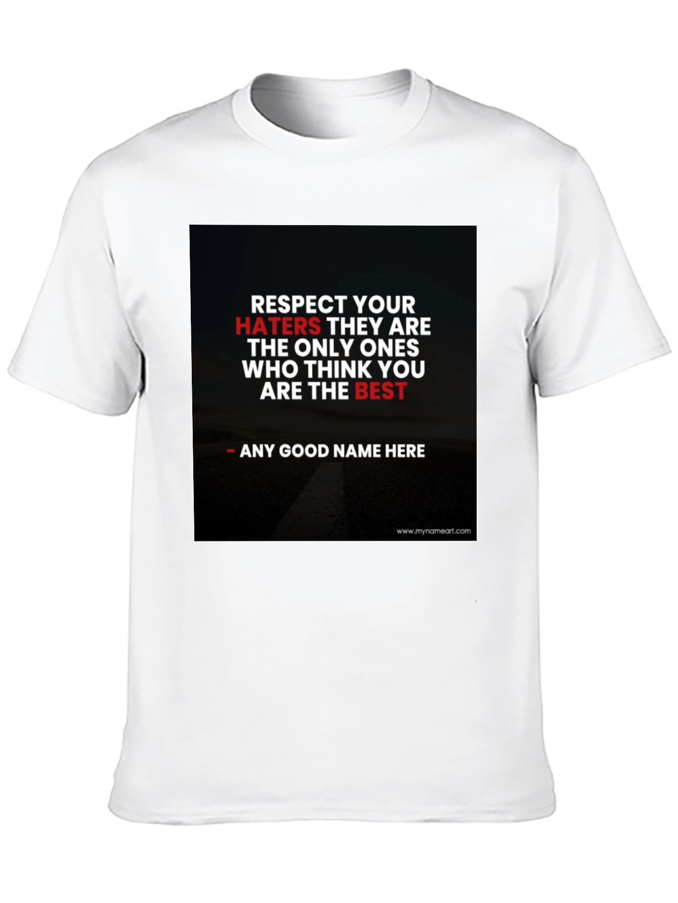 Respect Your Haters Graphic Tee