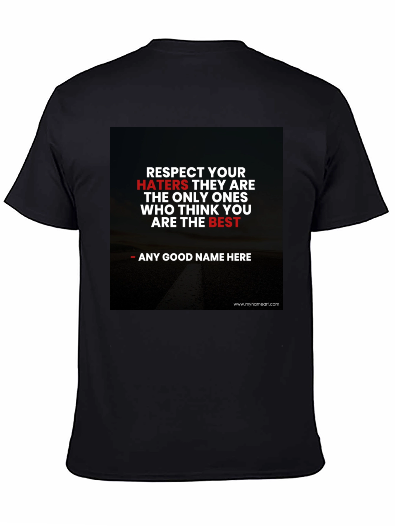 Respect Your Haters Graphic Tee