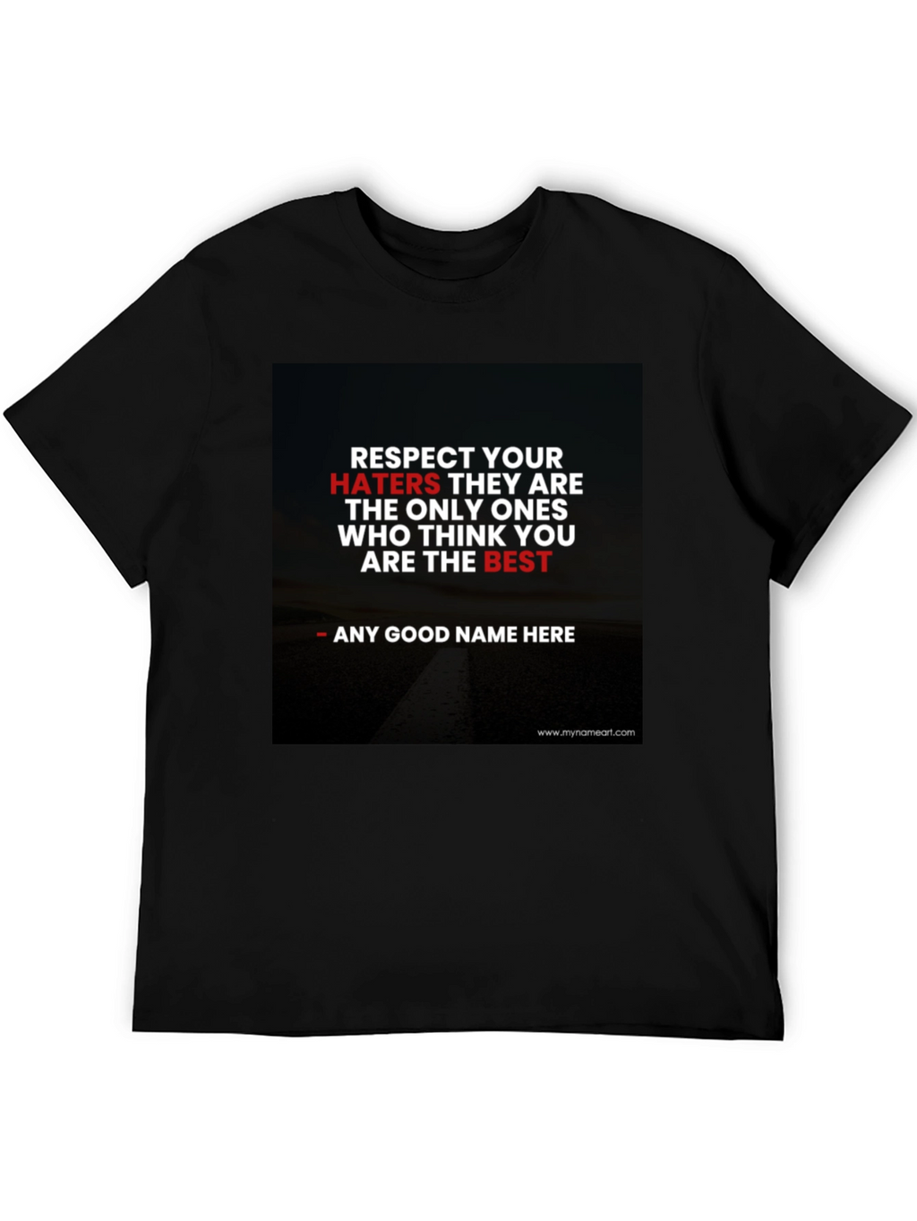 Respect Your Haters Graphic Tee